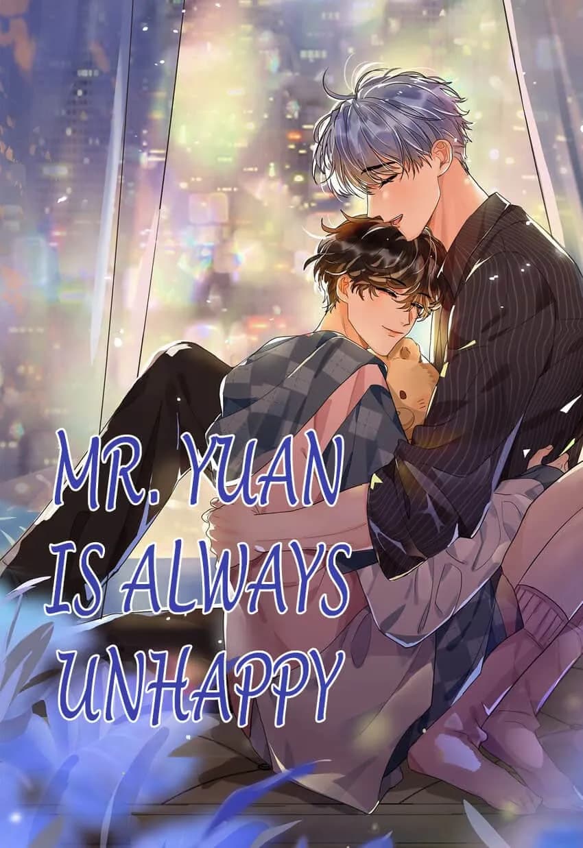 Mr. Yuan is Always Unhappy
