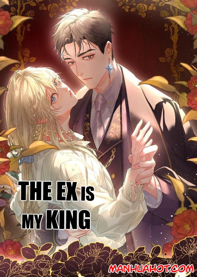 The Ex Is My King