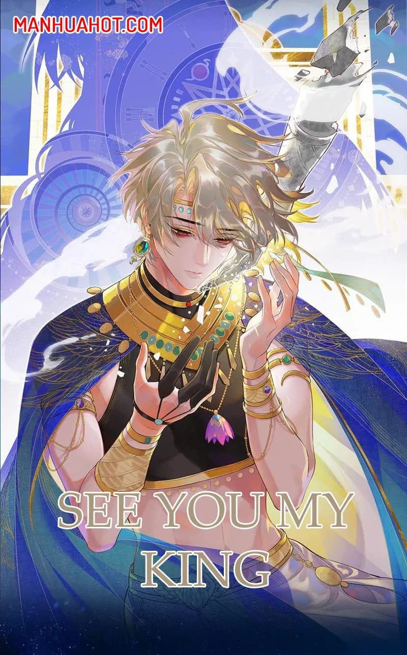 See You My King