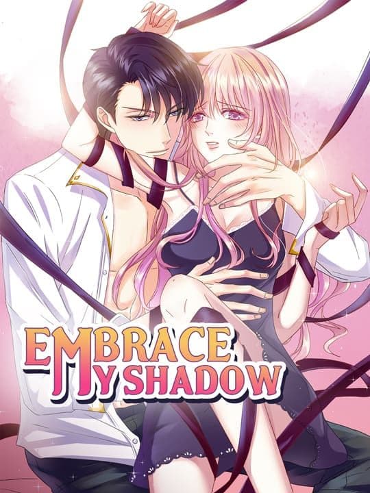 Embrace My Shadow