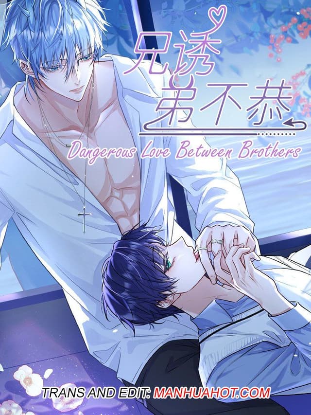 Dangerous Love Between Brothers