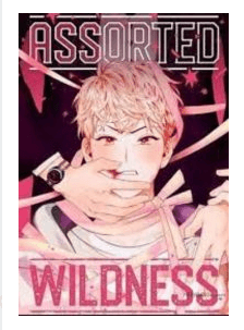 Assorted Wildness