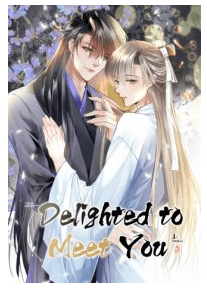 Delighted to Meet You