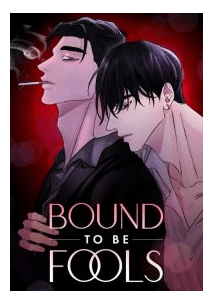 Bound to Be Fools