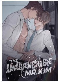 The Unquenchable Mr. Kim (Official)