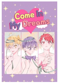 Come In My Dreams