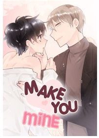 Make You Mine