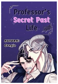 Professor’s Secret Past Life