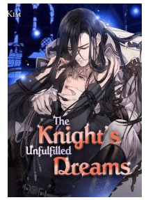 The Knight’s Unfulfilled Dreams