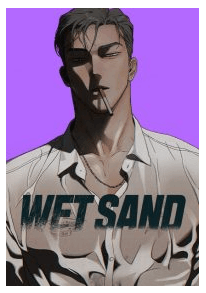 WET SAND [UNCENSORED VERSION R19+]