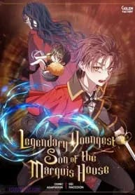 Legendary Youngest Son of the Marquis House