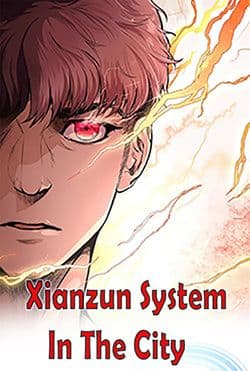 Xianzun System In The City