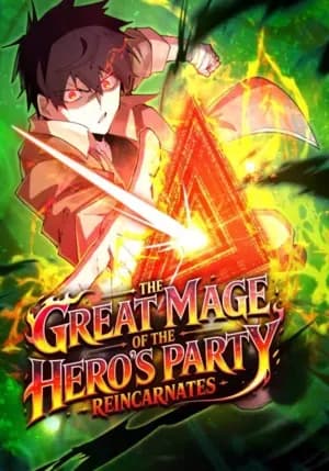 The Rebirth of the Hero’s Party’s Archmage